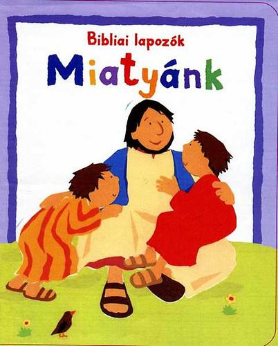 Miatyánk - Bibliai lapozók antikvár