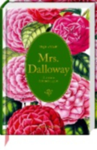 Woolf, Virginia: Woolf, V: Mrs. Dalloway idegen