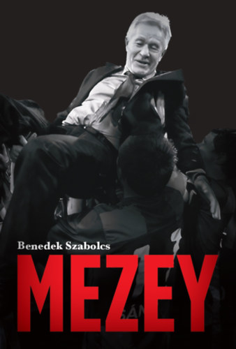 Benedek Szabolcs: Mezey könyv