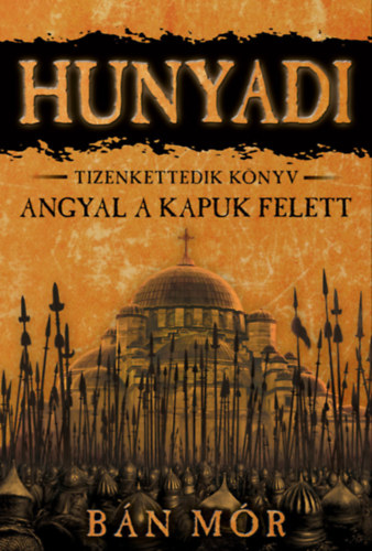 Bán Mór: Angyal a kapuk felett e-Könyv