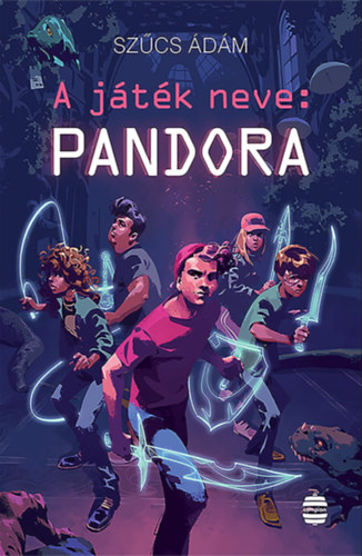 Szűcs Ádám: A játék neve: Pandora e-Könyv