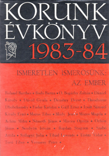 Több szerző: Korunk évkönyv 1983-84 Ismeretlen ismerősünk: Az ember antikvár