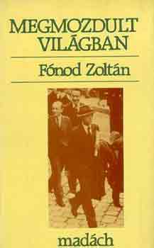 Fónod Zoltán: Megmozdult világban antikvár