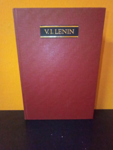 Vlagyimir Iljics Lenin: Vlagyimir Iljics Lenin összes művei - 1917. május - július antikvár