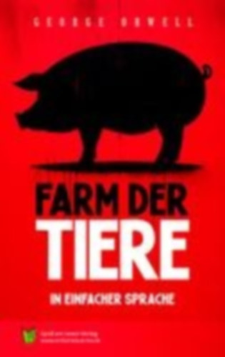 Orwell, George: Farm der Tiere idegen