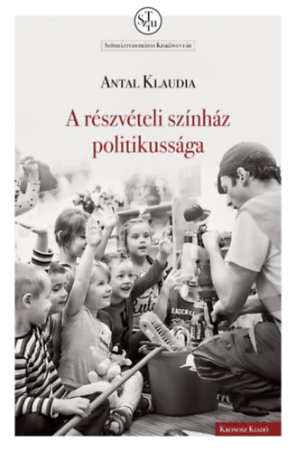 A részvételi színház politikussága akciós termékkép 1