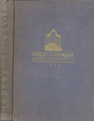 Erdélyi csillagok - Arcok Erdély szellemi multjából antikvár