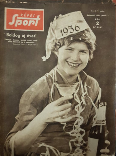 Sport Lap- és Könyvkiadó: Képes Sport 1956 III. évfolyan 1-42. szám lapszámonként (nem teljes!) antikvár