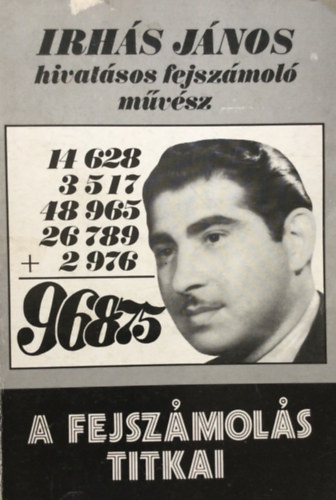 Irhás János: A fejszámolás titkai antikvár
