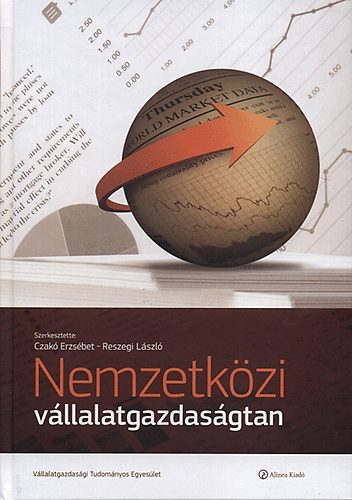 Reszegi László, Czakó Erzsébet: Nemzetközi vállalatgazdaságtan könyv
