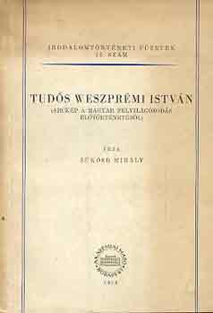 Sükösd Mihály: Tudós Weszprémi István antikvár