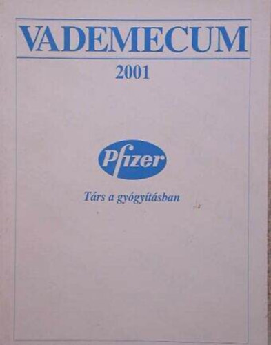 Dr. Hernádi Zsuzsa: Vademecum 2001 - Társ a gyógyításban antikvár