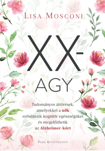 Lisa Mosconi: XX-agy e-Könyv