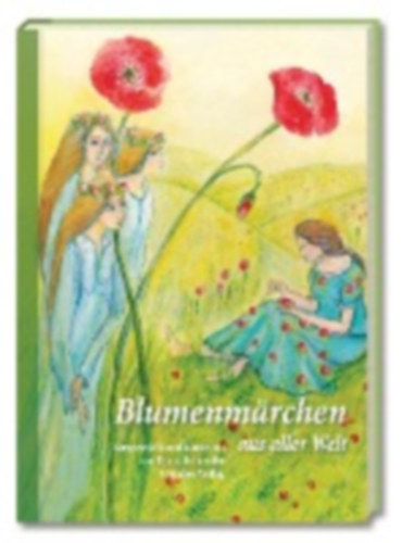 Blumenmärchen aus aller Welt idegen