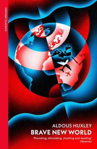 Aldous Huxley: Brave New World idegen