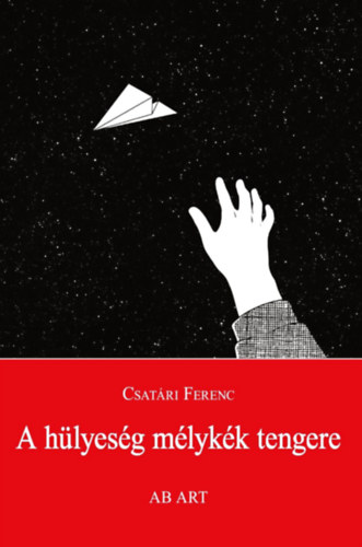 A hülyeség mélykék tengere akciós termékkép 1