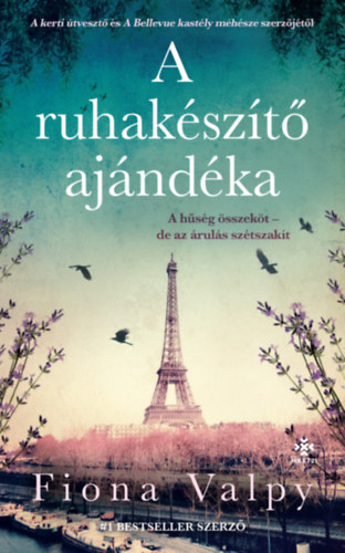 Fiona Valpy: A ruhakészítő ajándéka könyv