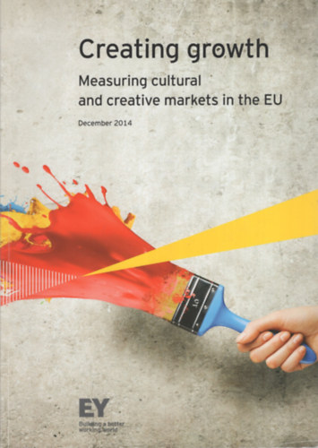 Creating growth - Measuring cultural and creative markets in the EU antikvár