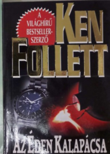 Az éden kalapácsa - Ken Follett antikvár