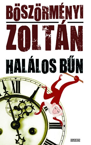 Böszörményi Zoltán: Halálos bűn - Párpercesek antikvár