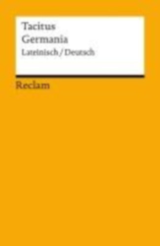 Tacitus: Germania. Lateinisch/Deutsch idegen
