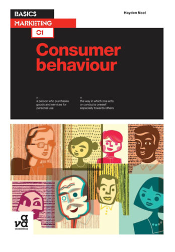 Hayden Noel: Basics Marketing 01: Consumer Behaviour antikvár