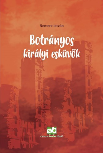 Botrányos királyi esküvők akciós termékkép 1