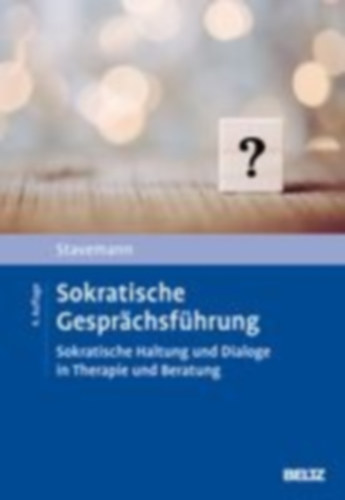 Stavemann, Harlich H.: Sokratische Gesprächsführung idegen