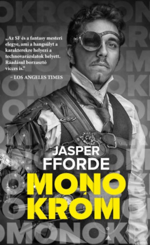 Jasper Fforde: Monokróm antikvár