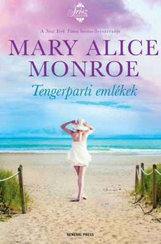 Mary Alice Monroe: Tengerparti emlékek antikvár