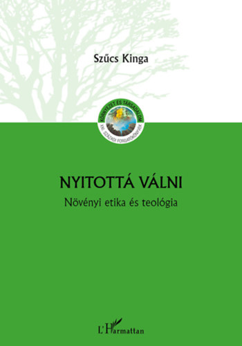 Szűcs Kinga: Nyitottá válni könyv