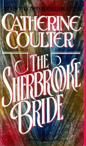 Catherine Coulter: The Sherbrooke Bride antikvár