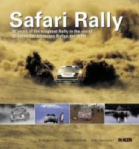 Deimel, Helmut - Davenport, John - Klein, Reinhard: Safari Rally idegen