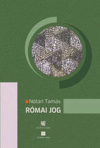 Nótári Tamás: Római jog könyv