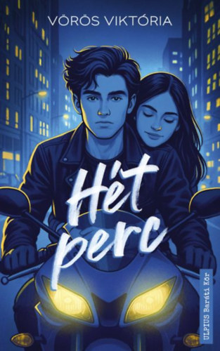 Vörös Viktória: Hét perc könyv