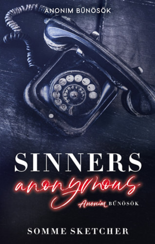 Somme Sketcher: Sinners Anonymous e-Könyv