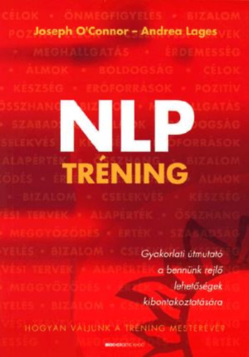 Lages, Andrea, Joseph O'Connor: NLP tréning antikvár