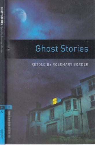 Rosemary Border: Ghost stories (oxford bookworms 5) antikvár