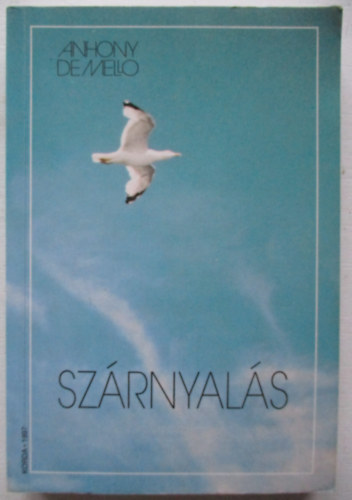 Anthony De Mello: Szárnyalás antikvár