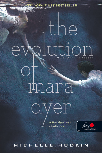 The Evolution of Mara Dyer - Mara Dyer változása - Kemény kötés akciós termékkép 1