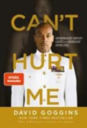 Goggins, David: Can't Hurt Me idegen