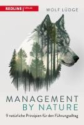 Lüdge, Wolf: Management by Nature idegen