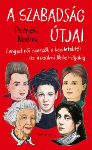Petneki Noémi: A szabadság útjai e-Könyv