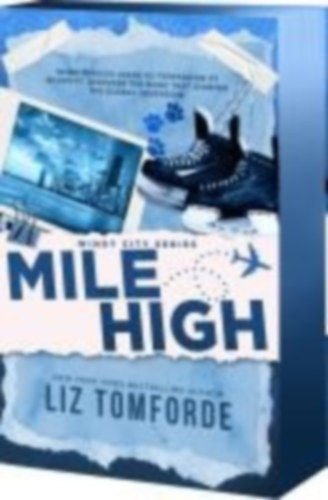Tomforde, Liz: Mile High idegen