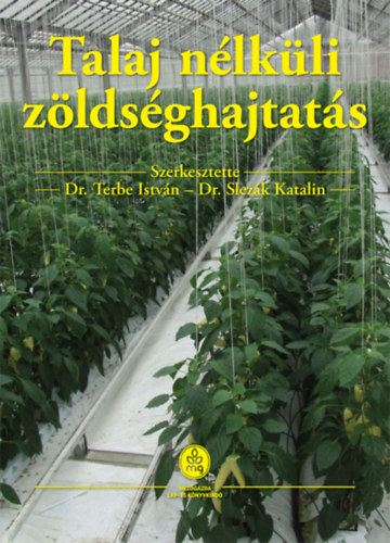 Talaj nélküli zöldséghajtatás könyv