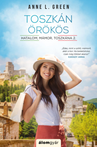 Anne L. Green: Toszkán örökös könyv