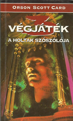 Orson Scott Card: Végjáték 3 - A holtak szószólója antikvár