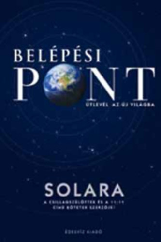 Solara: Belépési pont- spirituális ezotéria antikvár