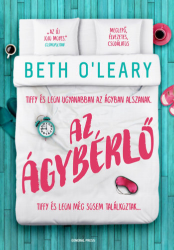 Beth O'leary: Az ágybérlő