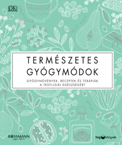 Természetes gyógymódok antikvár